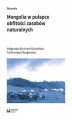 Okładka książki: Mongolia w pułapce obfitości zasobów naturalnych