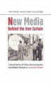 Okładka książki: New Media Behind the Iron Curtain