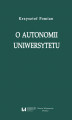 Okładka książki: O autonomii uniwersytetu