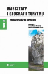 Okładka: Warsztaty z Geografii Turyzmu, tom 10