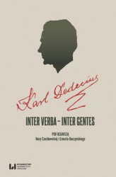 Okładka: Karl Dedecius. Inter verba &#8211; inter gentes