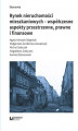 Okładka książki: Rynek nieruchomości mieszkaniowych – współczesne aspekty przestrzenne, prawne i finansowe