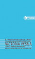 Okładka książki: W stronę nieantropocentrycznej ekologii. Victoria Vesna i sztuka w świecie antropocenu