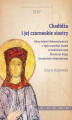 Okładka książki: Chadidża i jej czarnookie siostry. Obraz kobiet bliskowschodnich z epoki narodzin islamu w średniowiecznej literaturze kręgu bizantyńsko-słowiańskiego
