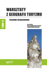 Okładka: Warsztaty z Geografii Turyzmu Tom 11 Turystyka i krajoznawstwo