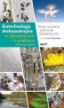 Okładka książki: Biotechnologia drobnoustrojów w laboratorium i w praktyce. Teoria, ćwiczenia i pracownie specjalistyczne. Wydanie drugie, uzupełnione