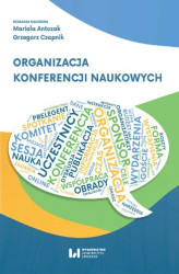 Okładka: Organizacja konferencji naukowych