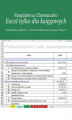 Okładka książki: Excel tylko dla księgowych Zeszyt 2