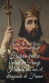 Okładka książki: Historia królów i władców Francji