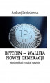 Okładka książki: Bitcoin — waluta nowej generacji