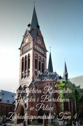 Okładka: Architektura Romańska Gotycka i Barokowa w Polsce