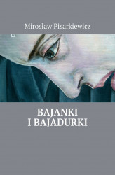 Okładka: Bajanki i Bajadurki