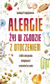Okładka książki: Alergie. Żyj w zgodzie z otoczeniem