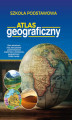Okładka książki: Atlas geograficzny. Szkoła podstawowa