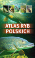 Okładka książki: Atlas ryb polskich