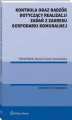 Okładka książki: Kontrola oraz nadzór dotyczący realizacji zadań z zakresu gospodarki komunalnej