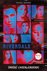 Okładka: Riverdale. Śmierć cheerleaderki