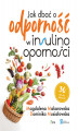 Okładka książki: Jak dbać o odporność w insulinooporności