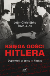 Okładka: Księga gości Hitlera. Dyplomaci w sercu III Rzeszy