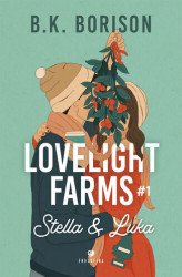 Okładka: Lovelight Farms tom 1. Stella & Luka