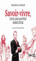 Okładka książki: Savoir-vivre, czyli jak ułatwić sobie życie