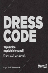 Okładka: Dress code. Tajemnice męskiej elegancji