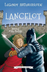 Okładka: Legendy arturiańskie. Tom 7. Lancelot