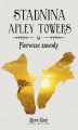 Okładka książki: Stadnina Apley Towers. Tom 1. Pierwsze zawody