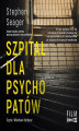 Okładka książki: Szpital dla psychopatów