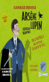 Okładka książki: Arsene Lupin – dżentelmen włamywacz. Tom 6. Złodziej kontra bandyta