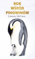 Okładka książki: Rok wśród pingwinów