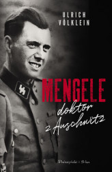 Okładka: Mengele doktor z Auschwitz