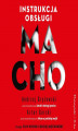 Okładka książki: Macho. Instrukcja obsługi