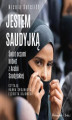 Okładka książki: Jestem Saudyjką