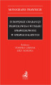Okładka książki: Europejskie gwarancje prawidłowego wymiaru sprawiedliwości w sprawach karnych