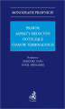 Okładka książki: Prawne aspekty medycyny dotyczące stanów terminalnych