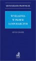 Okładka książki: Wykładnia w prawie gospodarczym