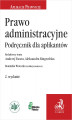 Okładka książki: Prawo administracyjne. Podręcznik dla aplikantów