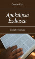 Okładka książki: Apokalipsa Ezdrasza