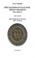 Okładka książki: Specjalizowany katalog monet polskich — III RP