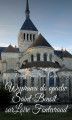 Okładka książki: Wyprawa do opactw Saint-Benoît-sur-Loire Fontevraud, Notre-Dame de Fontgombault i Montmajour