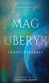 Okładka książki: Mag Uberyk