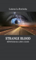 Okładka książki: Równoległa linia czasu: Strange Blood