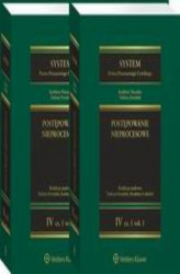 Okładka: System Prawa Procesowego Cywilnego. Tom IV. Postępowanie nieprocesowe Część 1 vol. 1 i 2