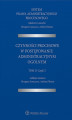 Okładka książki: System Prawa Administracyjnego Procesowego, TOM II, Cz. 3. Czynności procesowe w postępowaniu administracyjnym ogólnym