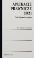 Okładka książki: Aplikacje prawnicze 2021. Testy. Egzamin wstępny