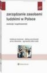 Okładka: Zarządzanie zasobami ludzkimi w Polsce. Ewolucja i współczesność
