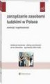 Okładka książki: Zarządzanie zasobami ludzkimi w Polsce. Ewolucja i współczesność