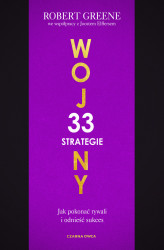 Okładka: 33 strategie wojny. Jak pokonać rywali i odnieść sukces