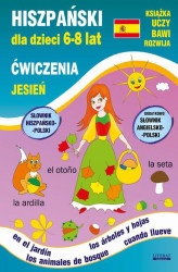 Okładka: Hiszpański dla dzieci 6-8 lat. Jesień. Ćwiczenia